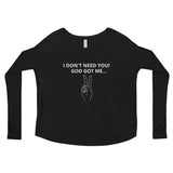 God Got Me!! Ladies' Long Sleeve Tee